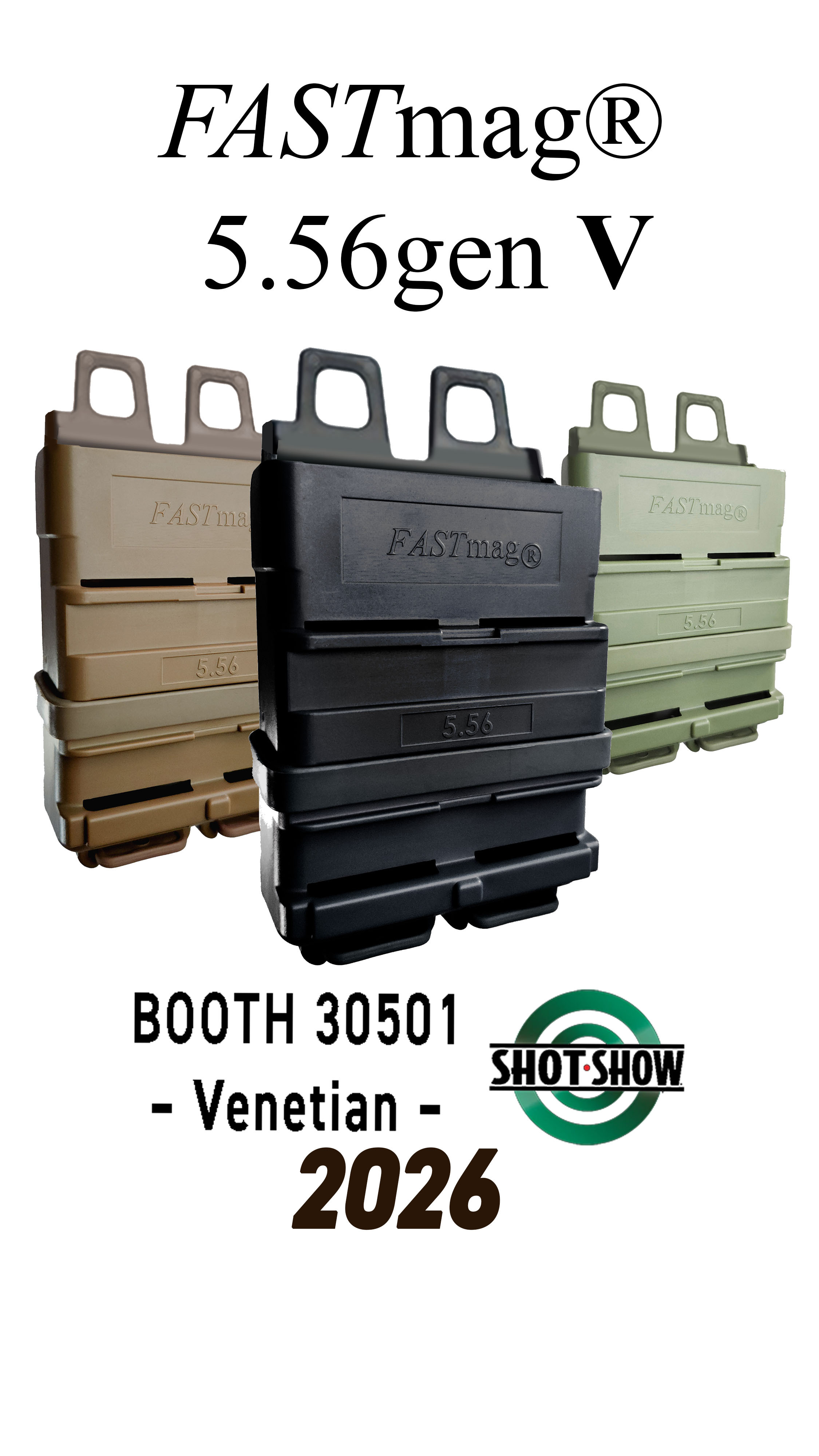 FAstmag 5.56 gen 5  in black at shotshow 2026 booth 30501